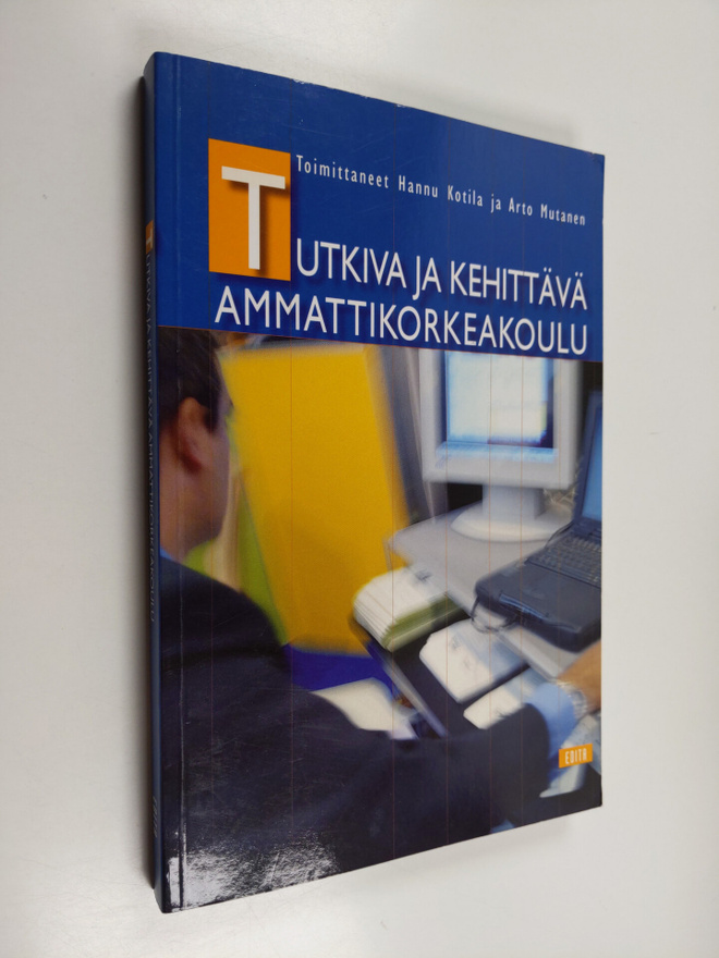 Tutkiva ja kehittävä ammattikorkeakoulu