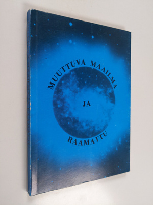 Muuttuva maailma ja Raamattu