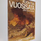 Kuohuva vuosisata - 1900 luvun historia 1/1974 - pikkukuva 1