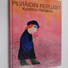 Kaarina Helakisa : Pilviäidin perilliset : satuja vuosilt... - pikkukuva 1
