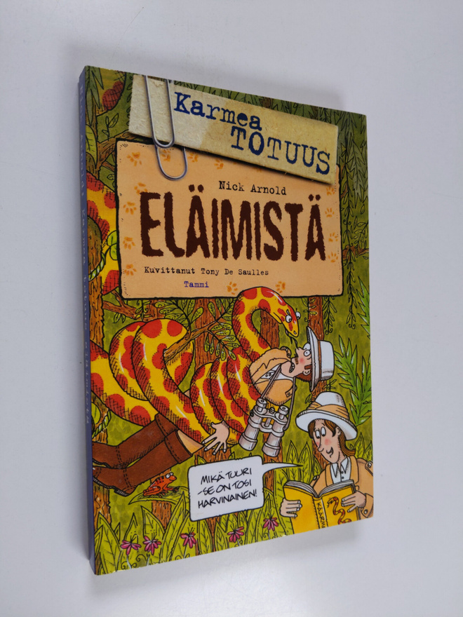 Nick Arnold : Karmea totuus eläimistä