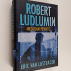 Eric Van Lustbader : Robert Ludlumin Medusan perintö - pikkukuva 1