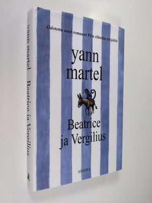 Yann Martel : Beatrice ja Vergilius