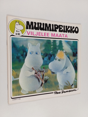 Muumipeikko 6/82 : Muumi viljelee maata