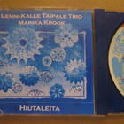 Lenni-Kalle Taipale Trio & Marika Krook: Hiutaleita CD - pikkukuva 1