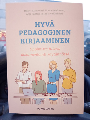 Alasuutari : Hyvä pedagoginen kirjaaminen ( SIS POSTIKULU