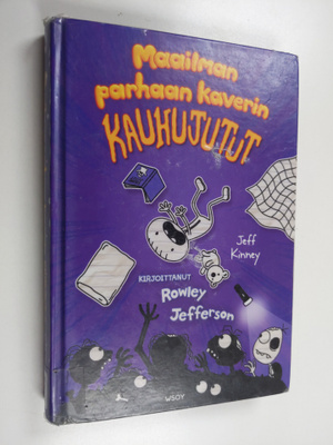 Jeff Kinney : Maailman parhaan kaverin kauhujutut : kirjo...