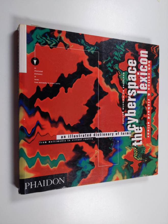 Bob Cotton : The cyberspace lexicon : an illustrated dict...