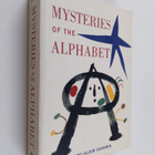 Marc-Alain Ouaknin : The mysteries of the alphabet : the ... - pikkukuva 1