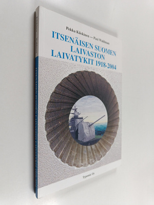 Pekka Kiiskinen : Itsenäisen Suomen laivaston laivatykit ...