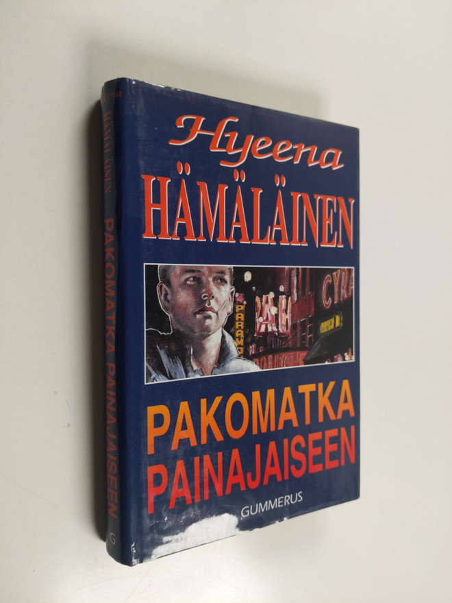 Hyeena Hämäläinen : Pakomatka painajaiseen