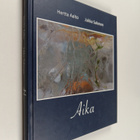 Jukka Salonen ym. : Aika : kalenterikirja - Vuosi : - pikkukuva 1
