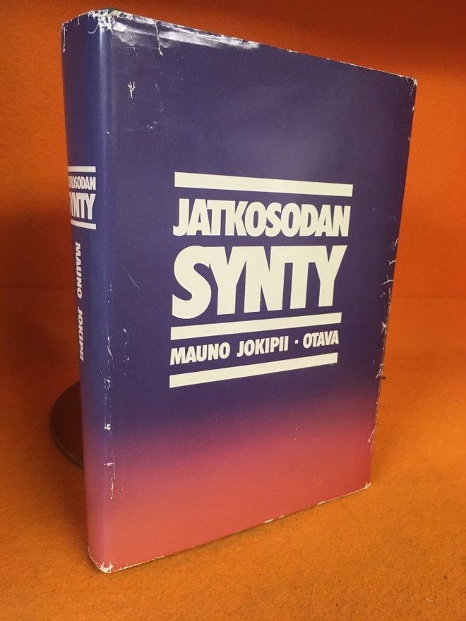 Jatkosodan synty - Tutkimuksia Saksan ja Suomen sotilaallise