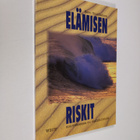 Eero Voutilainen : Elämisen riskit : murroksessa on mahdo... - pikkukuva 1
