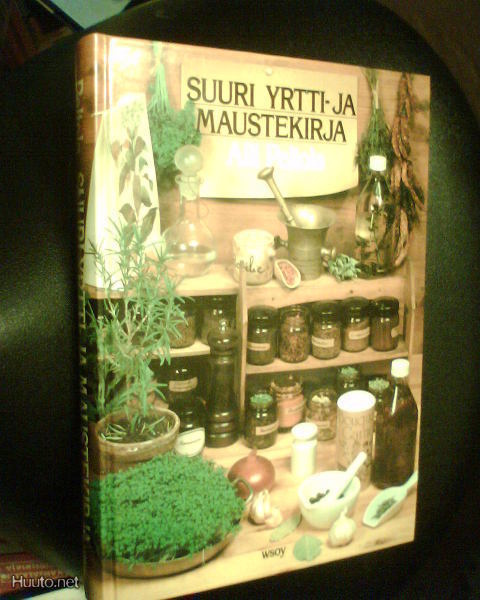 Aili Peltola SUURI YRTTI- JA MAUSTEKIRJA (1 p. 1983)  Sis.pk