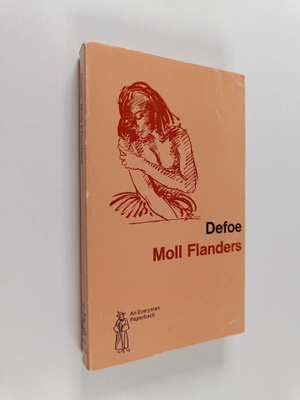 Daniel De Foe : Moll Flanders