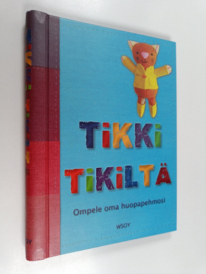 Gen West : Tikki tikiltä : ompele oma huopapehmosi