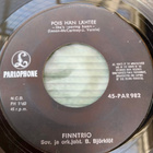 FINNTRIO: Hiljaa vain ollaan * Pois lähtee hän * FIN 1967 - pikkukuva 2