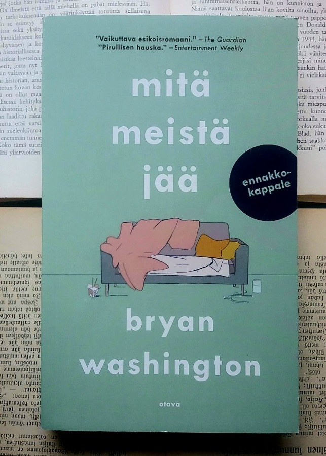 Bryan Washington - Mitä meistä jää (nid.)