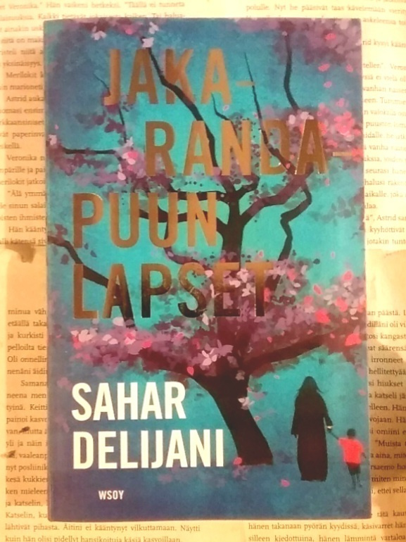 Sahar Delijani - Jakarandapuun lapset (sid.)