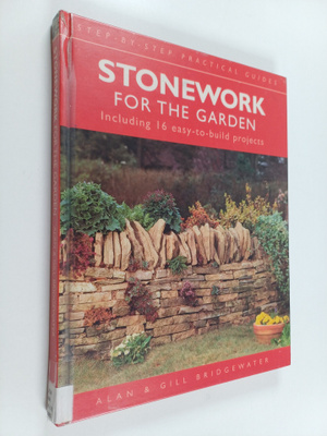 Alan Bridgewater : Stonework for the garden : Including 1...