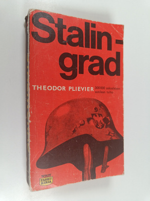 Theodor Plievier : Stalingrad