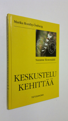 Marika Ronthy-Östberg : Keskustelu kehittää