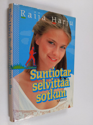 Raija Harju : Suntiotar selvittää sotkun
