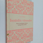Lee Farber : Isoäidin viisaudet : hyviä vanhanajan ohjeit... - pikkukuva 1