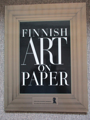 FINNISH ART ON PAPER (GÖSTA SERLACHIUKSEN TAIDEMUSEO)