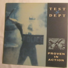 Test Dept: Proven In Action LP 1991 Industrial - pikkukuva 1