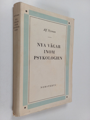 Alf Nyman : Nya vägar inom psykologien