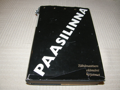 Erno Paasilinna Tähänastisen elämäni kirjaimet -sid