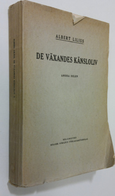 Albert Lilius : De växandes känsloliv enligt nutida under...