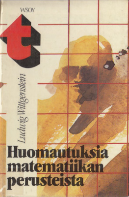 Ludwig Wittgenstein: Huomautuksia matematiikan perusteista