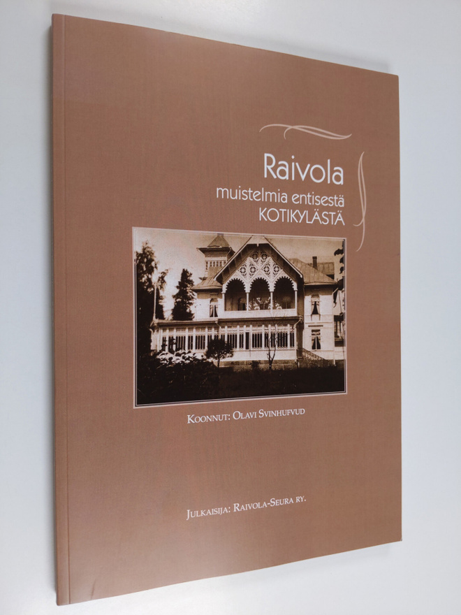 Raivola : muistelmia entisestä kotikylästä