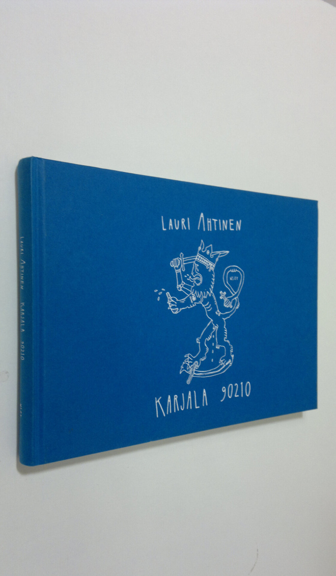 Lauri Ahtinen : Karjala 90210