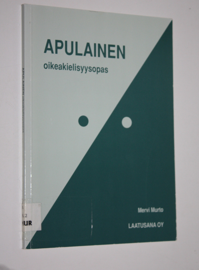 Mervi Murto : Apulainen : oikeakielisyysopas