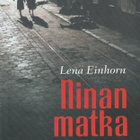 Lena Einhorn: Ninan matka - pikkukuva 1