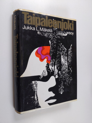Jukka L. Mäkelä : Taipaleenjoki