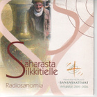 cd, Saharasta Silkkitielle - Radiosanomia [hengellinen] - pikkukuva 1