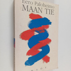Eero Paloheimo : Maan tie (signeerattu, tekijän omiste) - pikkukuva 1