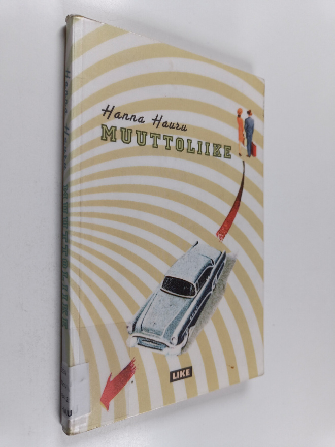 Hanna Hauru : Muuttoliike : novelleja