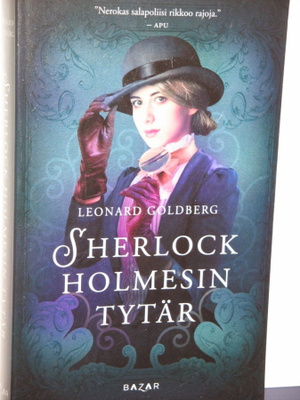 Leonard Goldberg : SHERLOCK HOLMESIN TYTÄR