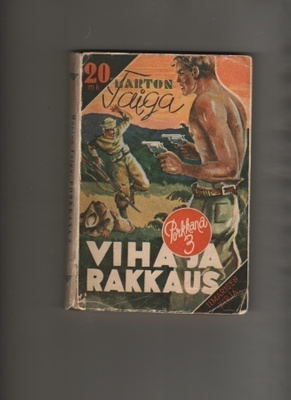 Taiga, M: Viha ja rakkaus, Ilmarinen 1944, nid., 1.p., K3