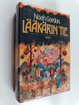 Noah Gordon : Lääkärin tie