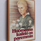 Annikki Sankari : Huomenna kaikki on paremmin - pikkukuva 1