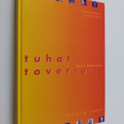 Tuhat toveria : juhlavuoden matrikkeli - pikkukuva 1