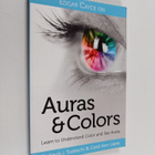 Kevin J. Todeschi ym. : Edgar Cayce on Auras & Colors - L... - pikkukuva 1