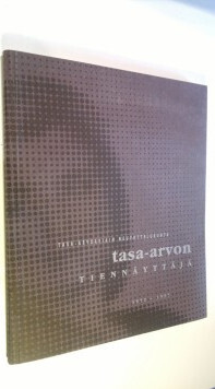 Tasa-arvon tiennäyttäjä : tavoitteita, tuloksia, tuokioku...